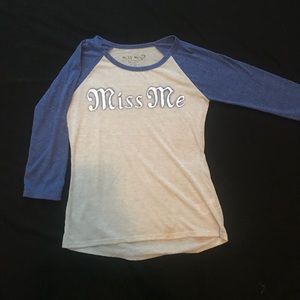 Girls miss me shirt